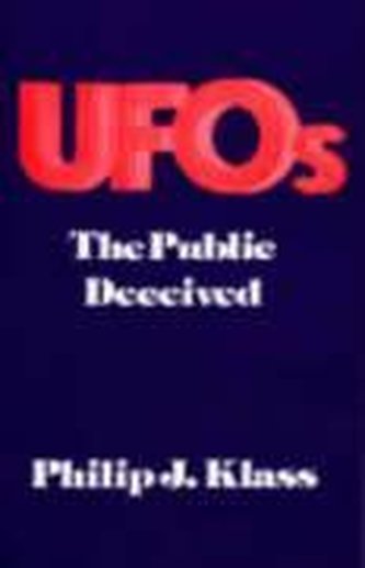 UFO's: The Public Deceived UFO's: The Public Deceived