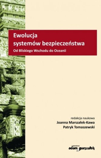 Ewolucja systemów bezpieczeństwa Ewolucja systemów bezpieczeństwa