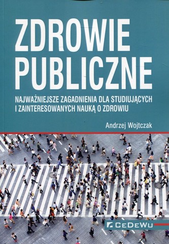 Zdrowie publiczne Zdrowie publiczne