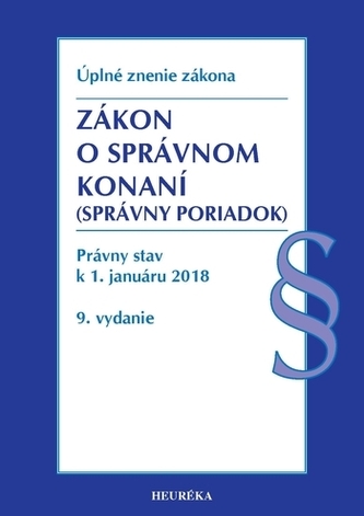 Zákon o správnom konaní. Úzz, Právny stav k 1. januáru 2018, 9. vydanie