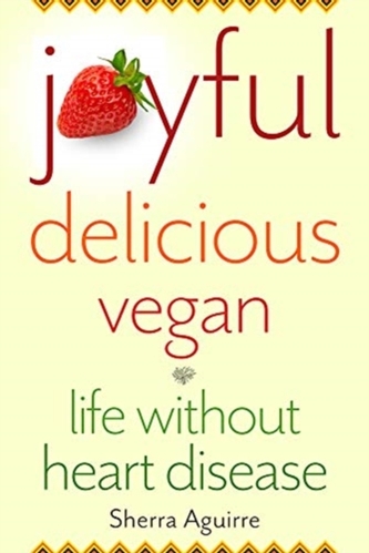 Joyful, Delicious, Vegan