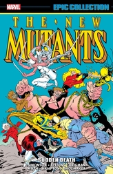 New Mutants Epic Collection: Sudden Death