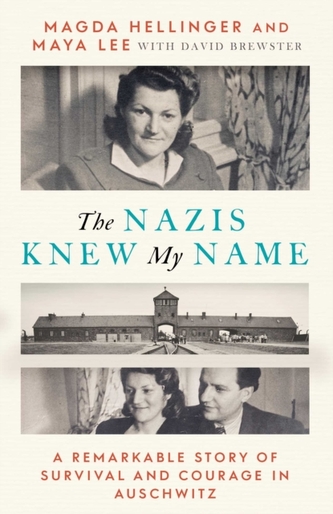 The Nazis Knew My Name
