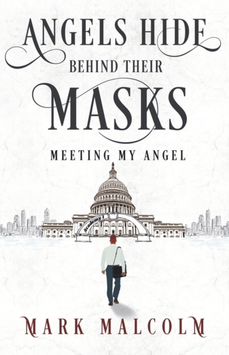 Angels Hide Behind Their Masks - Meeting My Angel Angels Hide Behind Their Masks - Meeting My Angel