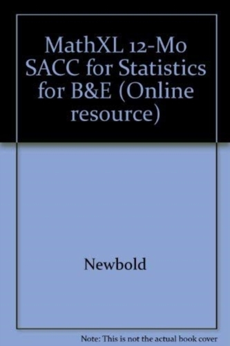 MathXL 12-Mo SACC for Statistics for B&E;