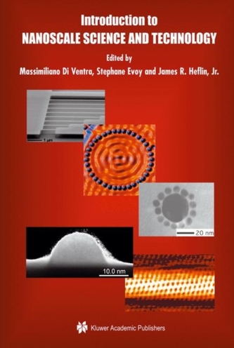 Introduction to Nanoscale Science and Technology Introduction to Nanoscale Science and Technology