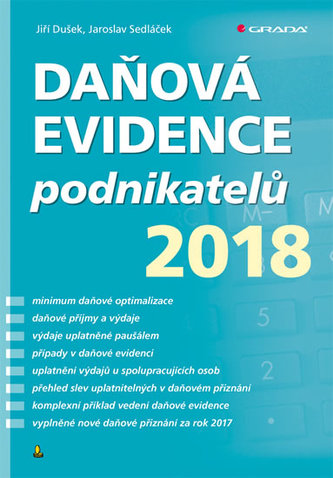 Daňová evidence podnikatelů 2018 (Jiří Dušek, 2018)