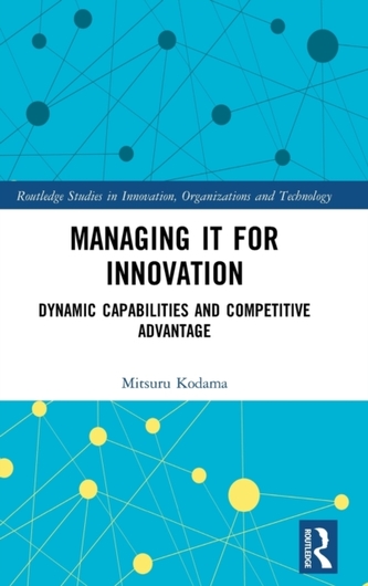 Managing IT for Innovation