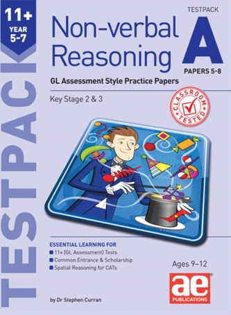11+ Non-verbal Reasoning Year 5-7 Testpack A Papers 5-8 11+ Non-verbal Reasoning Year 5-7 Testpack A Papers 5-8
