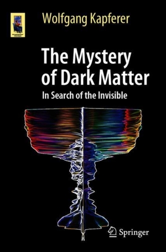 The Mystery of Dark Matter