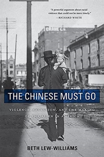 The Chinese Must Go