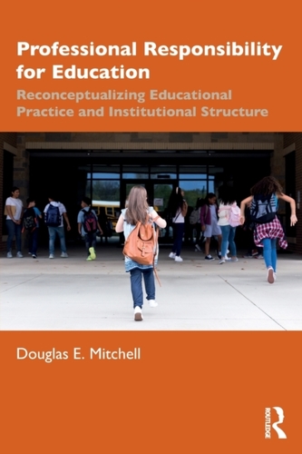 Professional Responsibility for Education