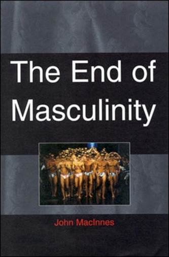 END OF MASCULINITY