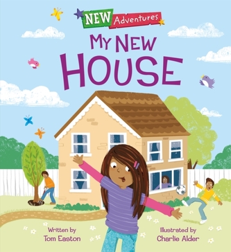 New Adventures: My New House New Adventures: My New House