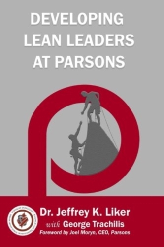 DEVELOPING LEAN LEADERS AT PARSONS
