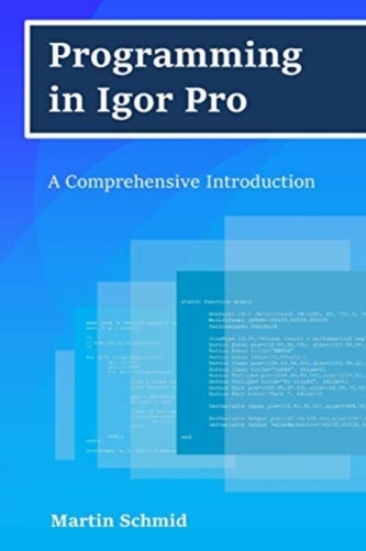 PROGRAMMING IN IGOR PRO