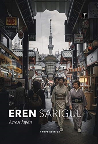 Eren Sarigul: Across Japan