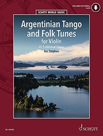 ARGENTINIAN TANGO & FOLK TUNES FOR VIOLI ARGENTINIAN TANGO & FOLK TUNES FOR VIOLI