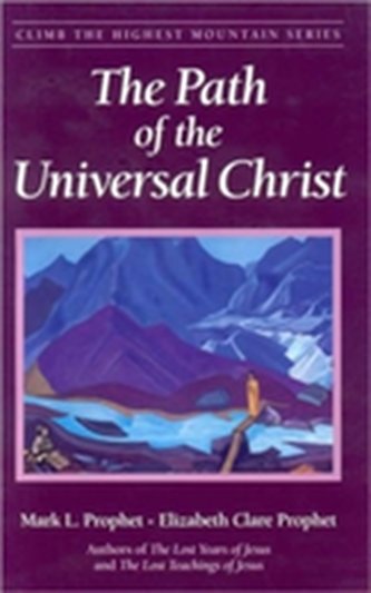 The Path of the Universal Christ