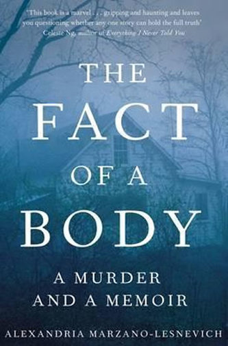 The Fact of a Body The Fact of a Body