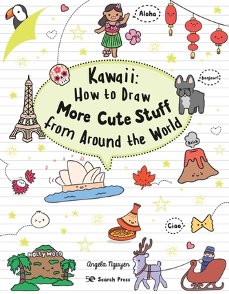 Kawaii: How to Draw More Cute Stuff from Around the World