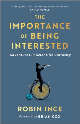 The Importance of Being Interested The Importance of Being Interested