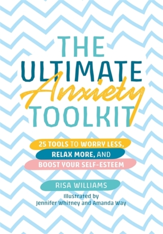 The Ultimate Anxiety Toolkit