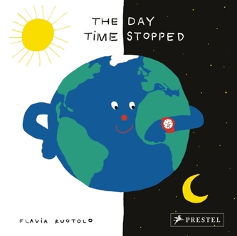 The Day Time Stopped The Day Time Stopped
