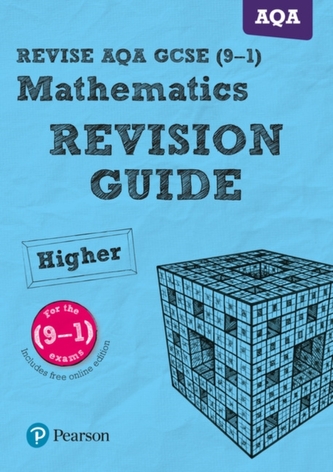 Pearson REVISE AQA GCSE (9-1) Maths Higher Revision Guide