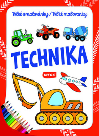 Velké omalovánky/Veľké maľovanky - Technika