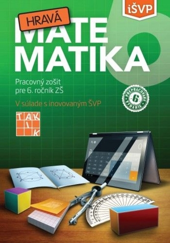 Hravá matematika 6 PZ ( 4.vyd.) Hravá matematika 6 PZ ( 4.vyd.)