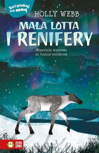 Mała Lotta i renifery. Zaopiekuj się mną Mała Lotta i renifery. Zaopiekuj się mną
