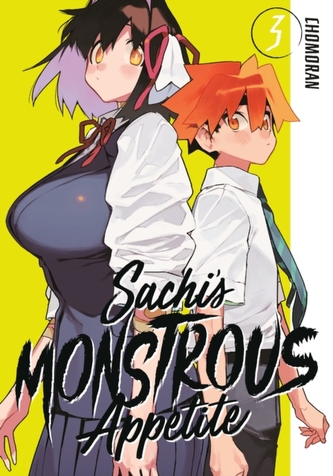 Sachi's Monstrous Appetite 3 Sachi's Monstrous Appetite 3