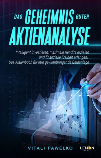 Das Geheimnis guter Aktienanalyse (Taschenbuch)