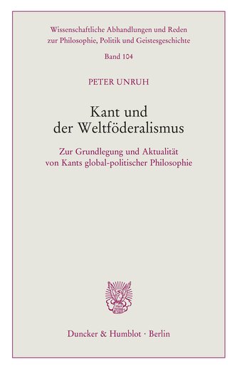 Kant und der Weltföderalismus.