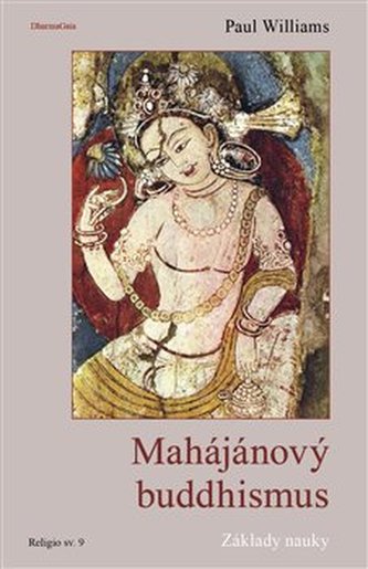 Mahájánový buddhismus Mahájánový buddhismus