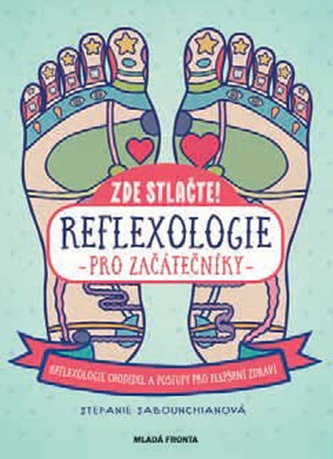 Reflexologie pro začátečníky