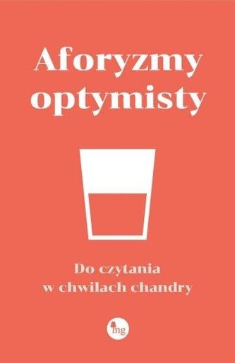 Aforyzmy optymisty Aforyzmy optymisty