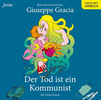 Der Tod ist ein Kommunist