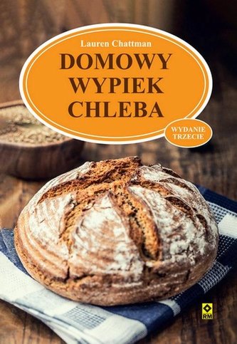 Domowy wypiek chleba Domowy wypiek chleba
