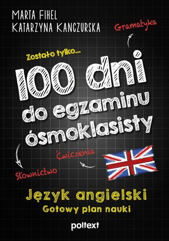 100 dni do egzaminu ósmoklasisty