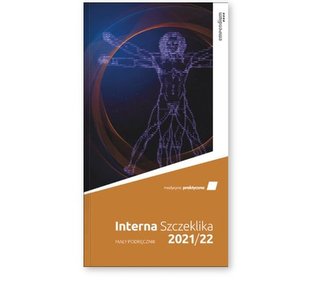 Interna Szczeklika Mały podręcznik 2021/22