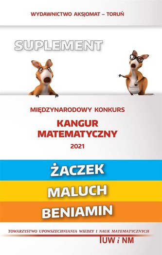 Matematyka z wesołym kangurem Suplem 2021 Matematyka z wesołym kangurem Suplem 2021