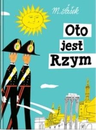 Oto jest Rzym Oto jest Rzym