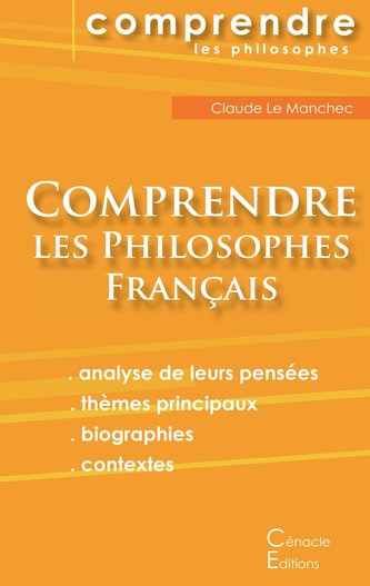 Comprendre les philosophes français