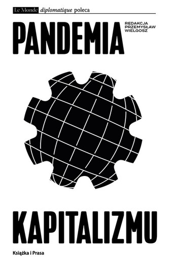 Pandemia kapitalizmu Pandemia kapitalizmu