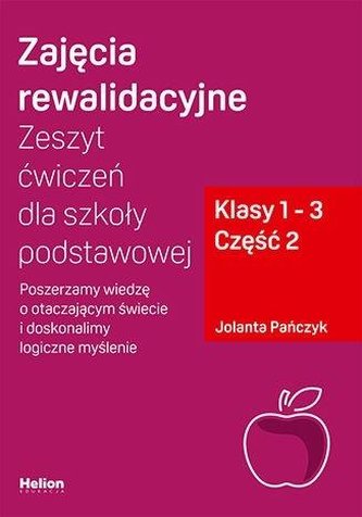 Zajęcia rewalidacyjne. cz2 Zeszyt ćwiczeń dla szkoły podstawowej, klasy 1 - 3.