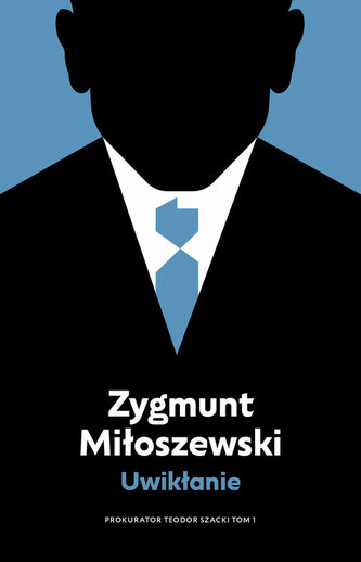 Uwikłanie Tom 1