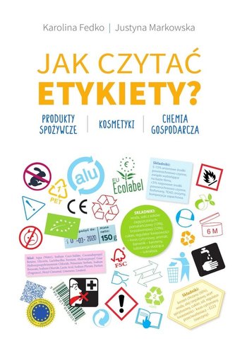Jak czytać etykiety?