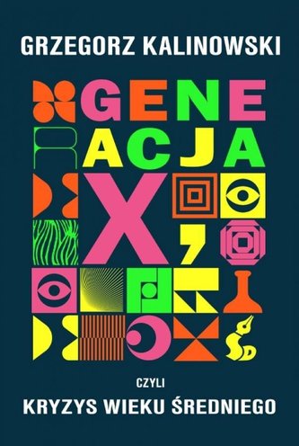 Generacja X czyli kryzys wieku średniego